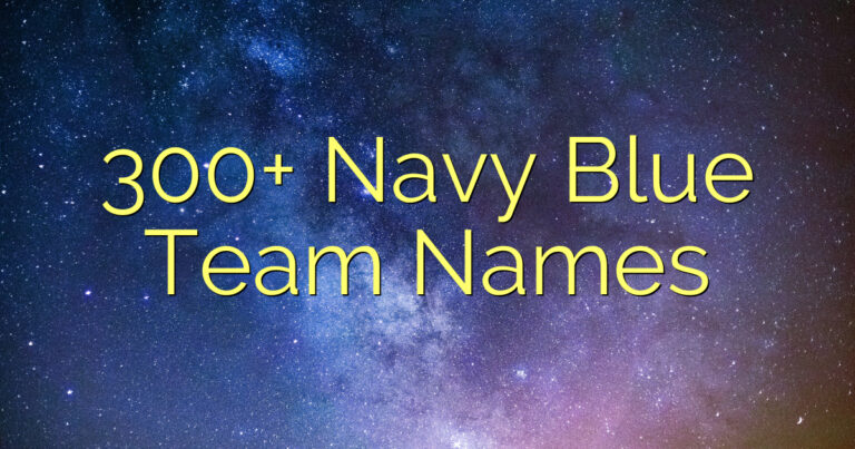 300+ Navy Blue Team Names