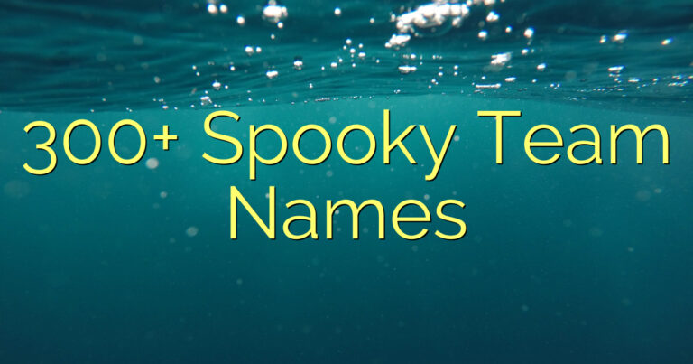 300+ Spooky Team Names