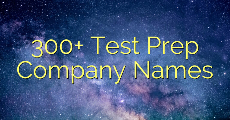 300+ Test Prep Company Names