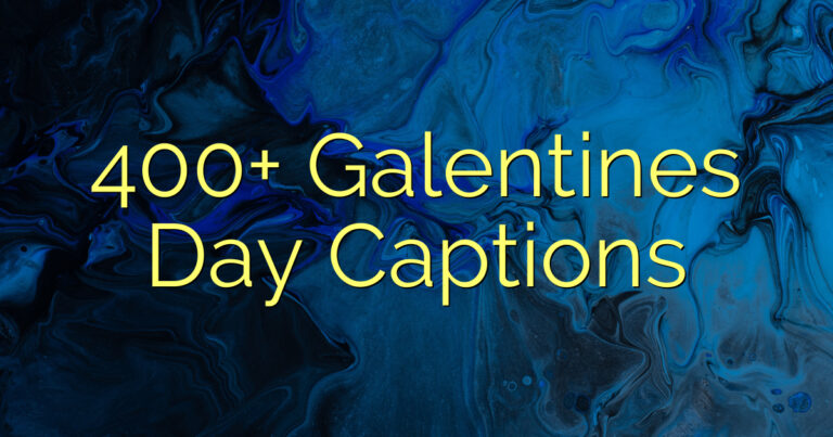 400+ Galentines Day Captions