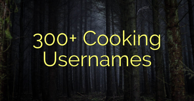 300+ Cooking Usernames