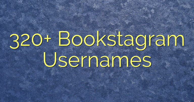 320+ Bookstagram Usernames