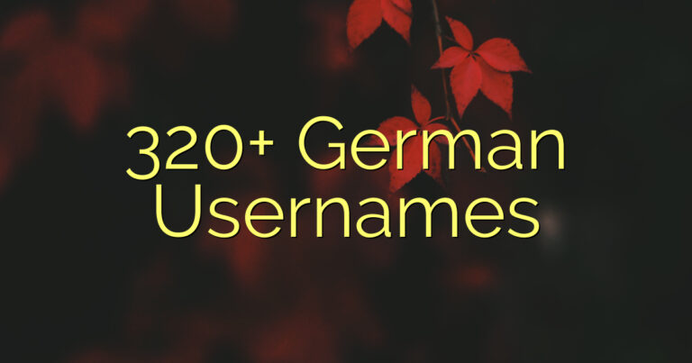 320+ German Usernames