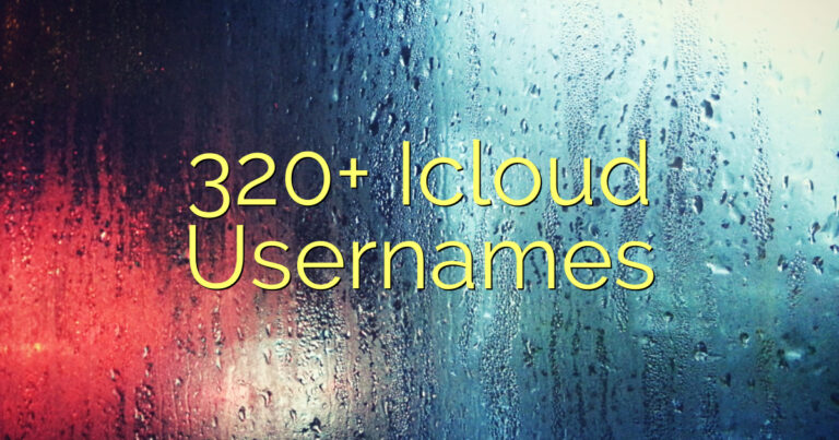 320+ Icloud Usernames