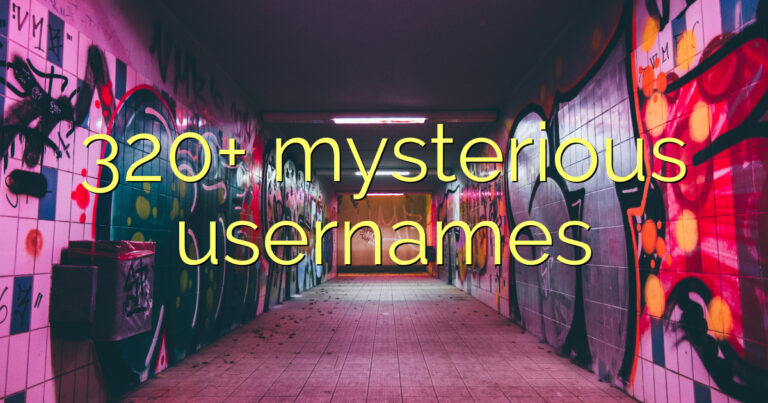 320+ mysterious usernames