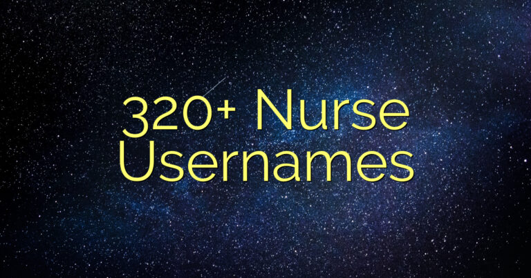 320+ Nurse Usernames