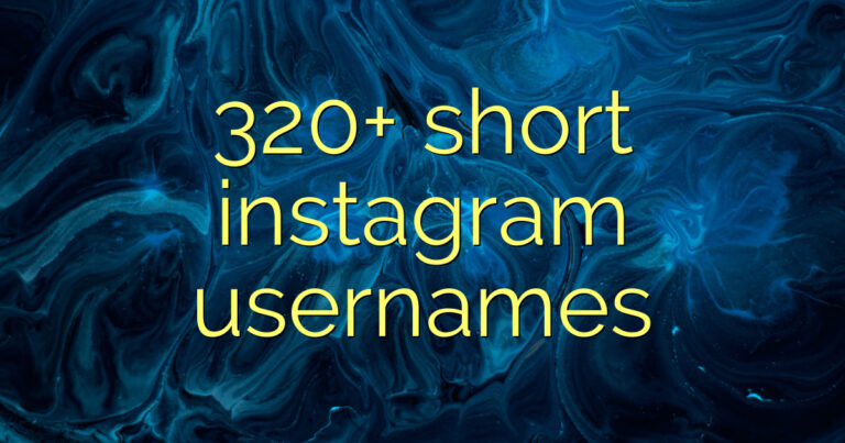 320+ short instagram usernames
