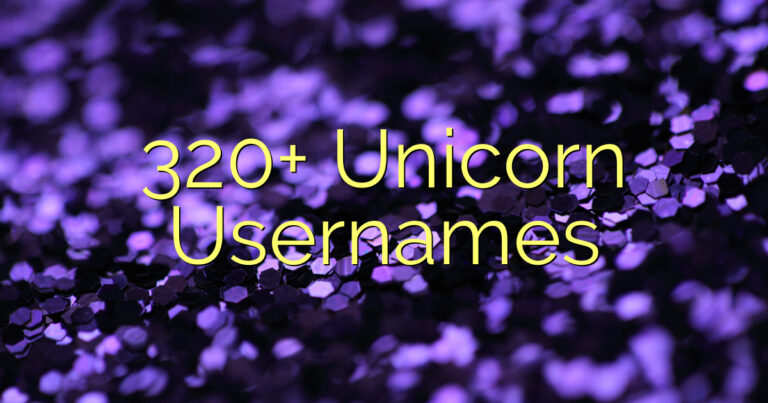 320+ Unicorn Usernames