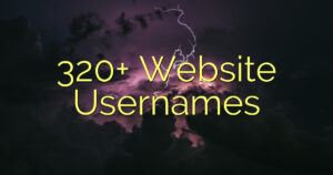 320+ Website Usernames