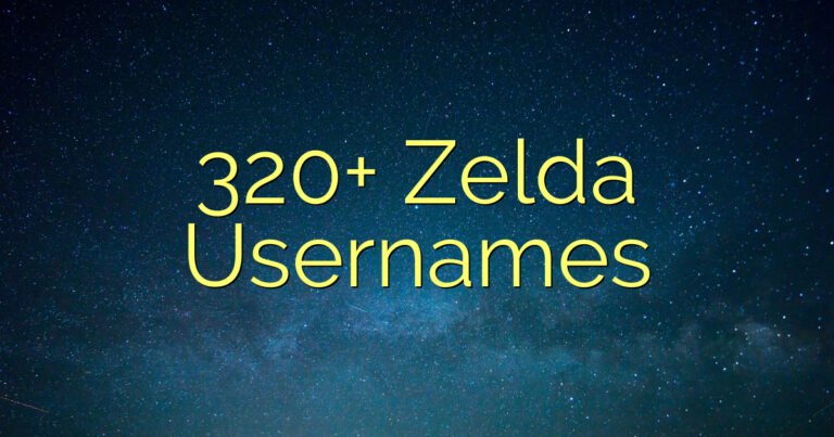 320+ Zelda Usernames