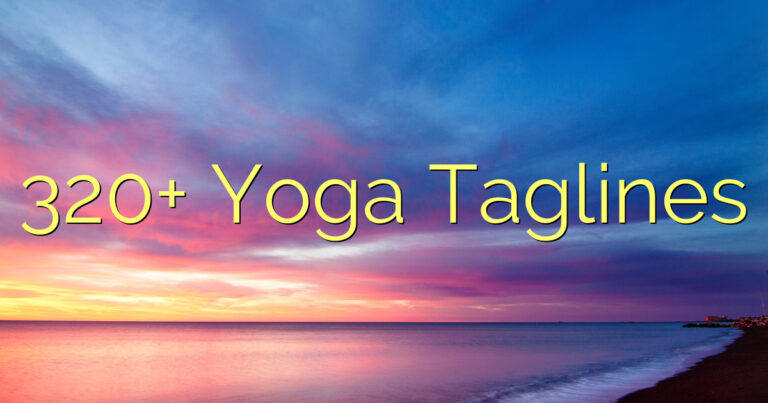 320+ Yoga Taglines